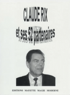 Claude Rix et ses 52 Partenaires